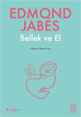 Bellek ve El - Ketebe Yayınları