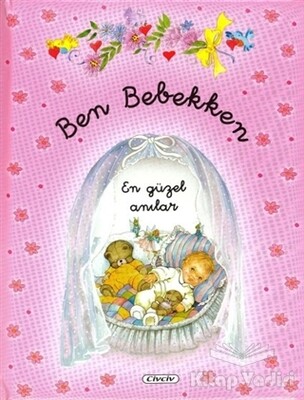 Ben Bebekken (Pembe) - Çiçek Yayıncılık