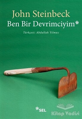 Ben Bir Devrimciyim - Sel Yayınları