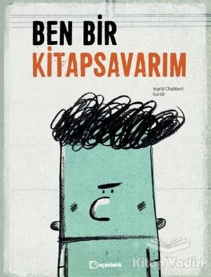 Ben Bir Kitapsavarım - 1