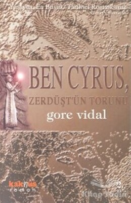 Ben Cyrus, Zerdüşt’ün Torunu - Kaknüs Yayınları