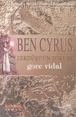 Ben Cyrus, Zerdüşt’ün Torunu - 1