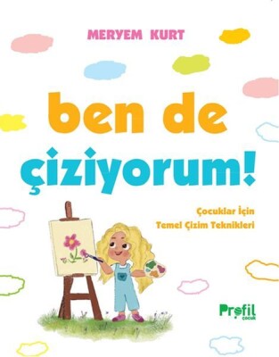 Ben de Çiziyorum! - Profil Kitap