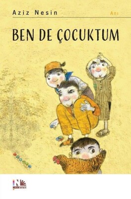 Ben De Çocuktum - Nesin Yayınları