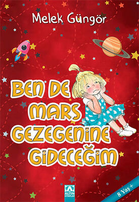 Ben de Mars Gezegenine Gideceğim - 1