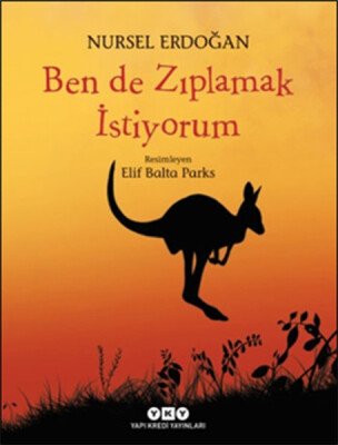 Ben de Zıplamak İstiyorum - Yapı Kredi Yayınları