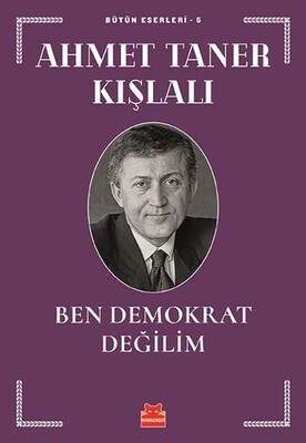 Ben Demokrat Değilim - Kırmızı Kedi Yayınevi