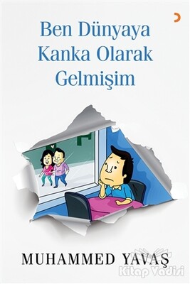 Ben Dünyaya Kanka Olarak Gelmişim - Cinius Yayınları