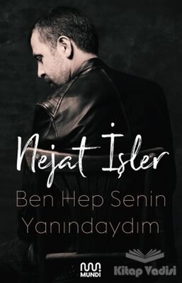 Ben Hep Senin Yanındaydım - 1