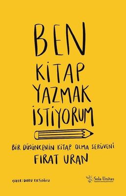 Ben Kitap Yazmak İstiyorum - 1