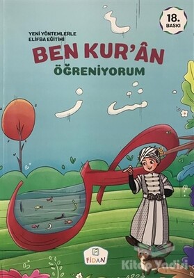 Ben Kur'an Öğreniyorum - Fidan Yayınları