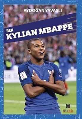 Ben Kylian Mbappe - Nova Kids