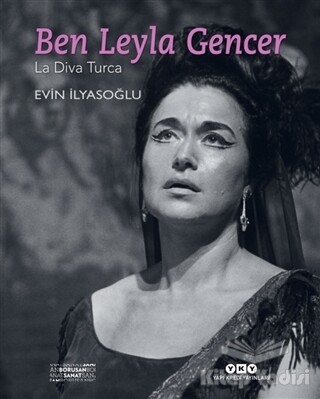 Ben Leyla Gencer - Yapı Kredi Yayınları