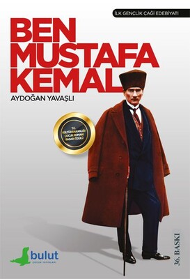 Ben Mustafa Kemal - Bulut Yayınları