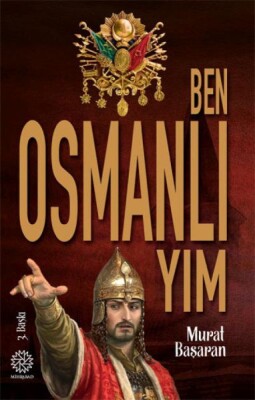 Ben Osmanlıyım - Mihrabad Yayınları