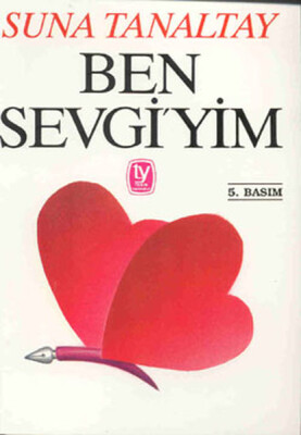 Ben Sevgiyim - Tekin Yayınevi