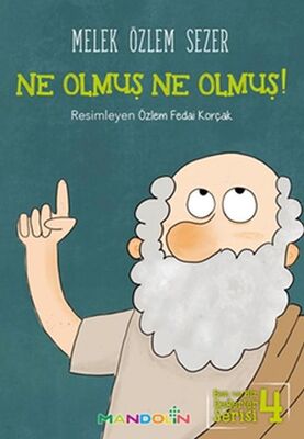 Ben ve Biz Değerler Serisi 4 - Ne Olmuş Ne Olmuş! - 1