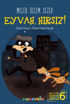 Ben ve Biz Değerler Serisi 6 - Eyvah, Hırsız! - 1