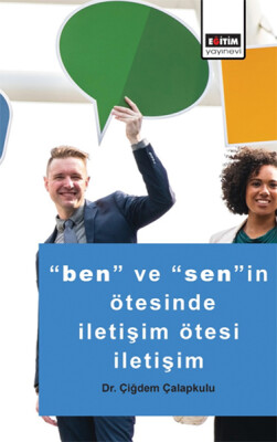 Ben ve Senin Ötesinde İletişim Ötesi İletişim - Eğitim Yayınevi