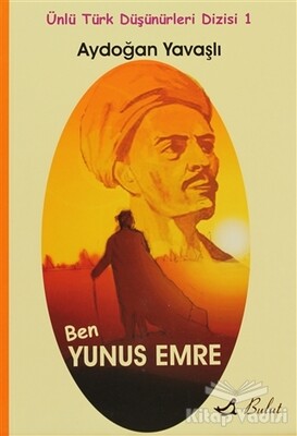 Ben Yunus Emre - Bulut Yayınları