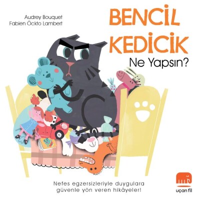 Bencil Kedicik Ne Yapsın? - Uçan Fil