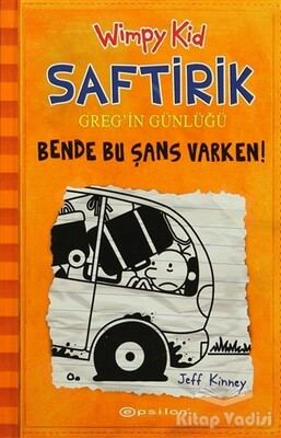 Bende Bu Şans Varken - Saftirik Greg’in Günlüğü 9 - Epsilon Yayınları