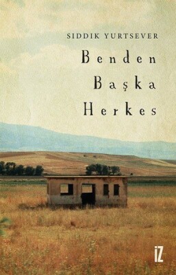 Benden Başka Herkes - İz Yayıncılık