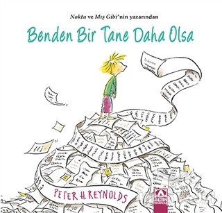 Benden Bir Tane Daha Olsa - Altın Kitaplar Yayınevi