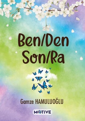 Benden Sonra - Motive Yayınları