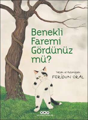 Benekli Faremi Gördünüz Mü? - Yapı Kredi Yayınları