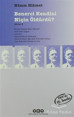 Benerci Kendini Niçin Öldürdü? - Yapı Kredi Yayınları