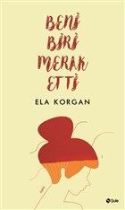 Beni Biri Merak Etti - 1