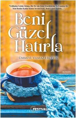 Beni Güzel Hatırla - Festival Yayıncılık