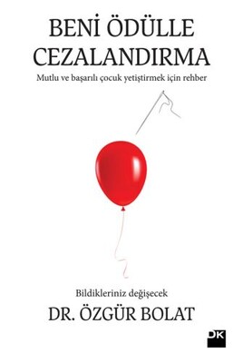 Beni Ödülle Cezalandırma - Doğan Kitap