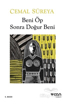 Beni Öp Sonra Doğur Beni - Can Sanat Yayınları