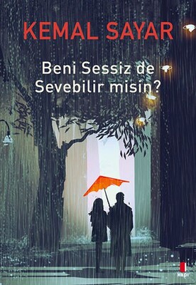 Beni Sessiz de Sevebilir misin? - Kapı Yayınları