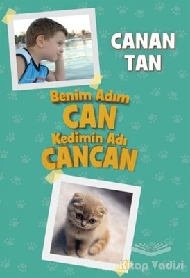 Benim Adım Can Kedimin Adı Cancan - Doğan Kitap