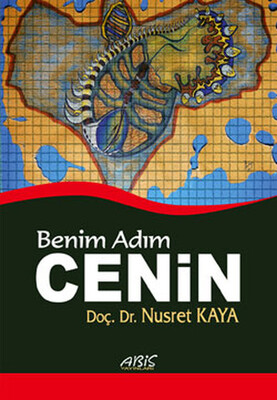 Benim Adım Cenin - Abis Yayınları