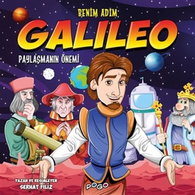 Benim Adım Galileo - Paylaşmanın Önemi - Bilgeoğuz Yayınları