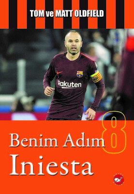 Benim Adım Iniesta - Beyaz Balina Yayınları