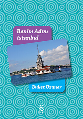 Benim Adım İstanbul - Everest Yayınları