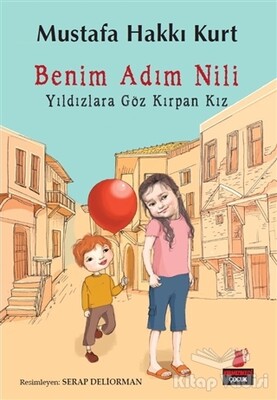 Benim Adım Nili - Kırmızı Kedi Çocuk