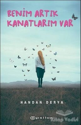 Benim Artık Kanatlarım Var - 1