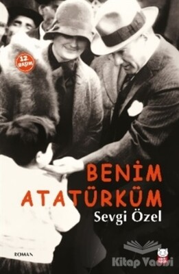 Benim Atatürküm - Kırmızı Kedi Çocuk