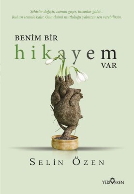 Benim Bir Hikayem Var - Yediveren Yayınları