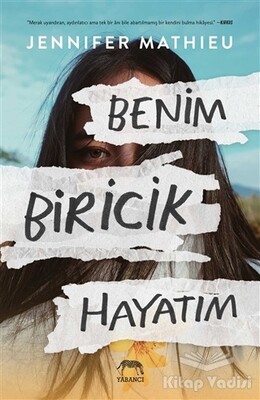 Benim Biricik Hayatım - Yabancı Yayınları