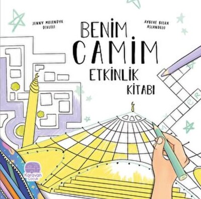 Benim Camim Etkinlik Kitabı - Karavan Çocuk