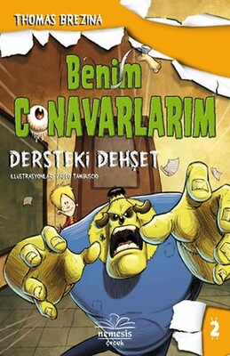 Benim Canavarlarım - Dersteki Dehşet-2 - Nemesis Kitap