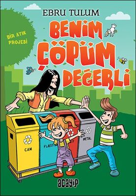 Benim Çöpüm Değerli - 1