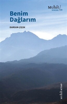 Benim Dağlarım - Muhit Kitap